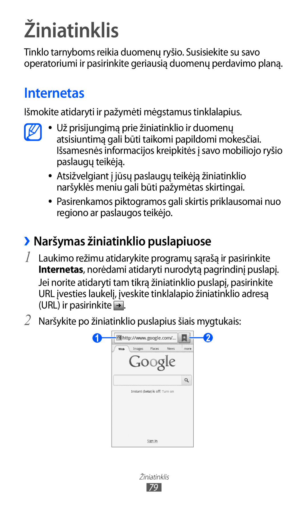 Samsung GT-S5690KOASEB manual Žiniatinklis, Internetas, ››Naršymas žiniatinklio puslapiuose 