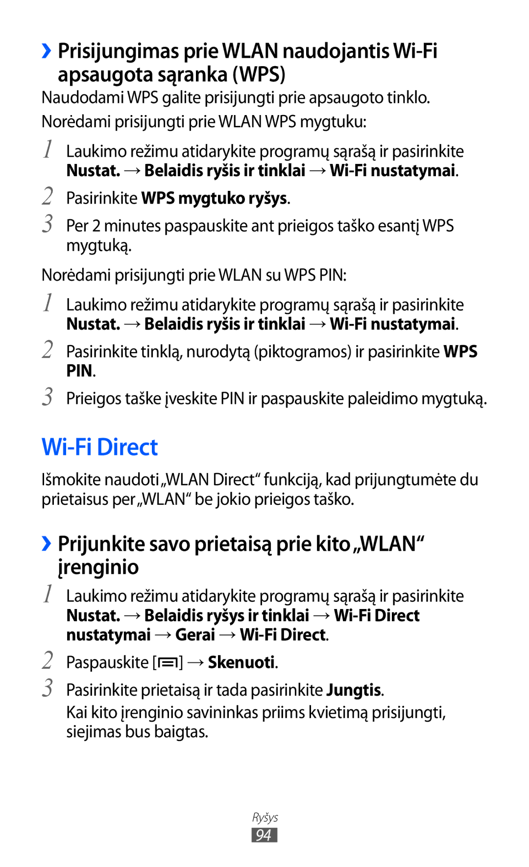 Samsung GT-S5690KOASEB manual Wi-Fi Direct, ››Prijunkite savo prietaisą prie kito„WLAN įrenginio 