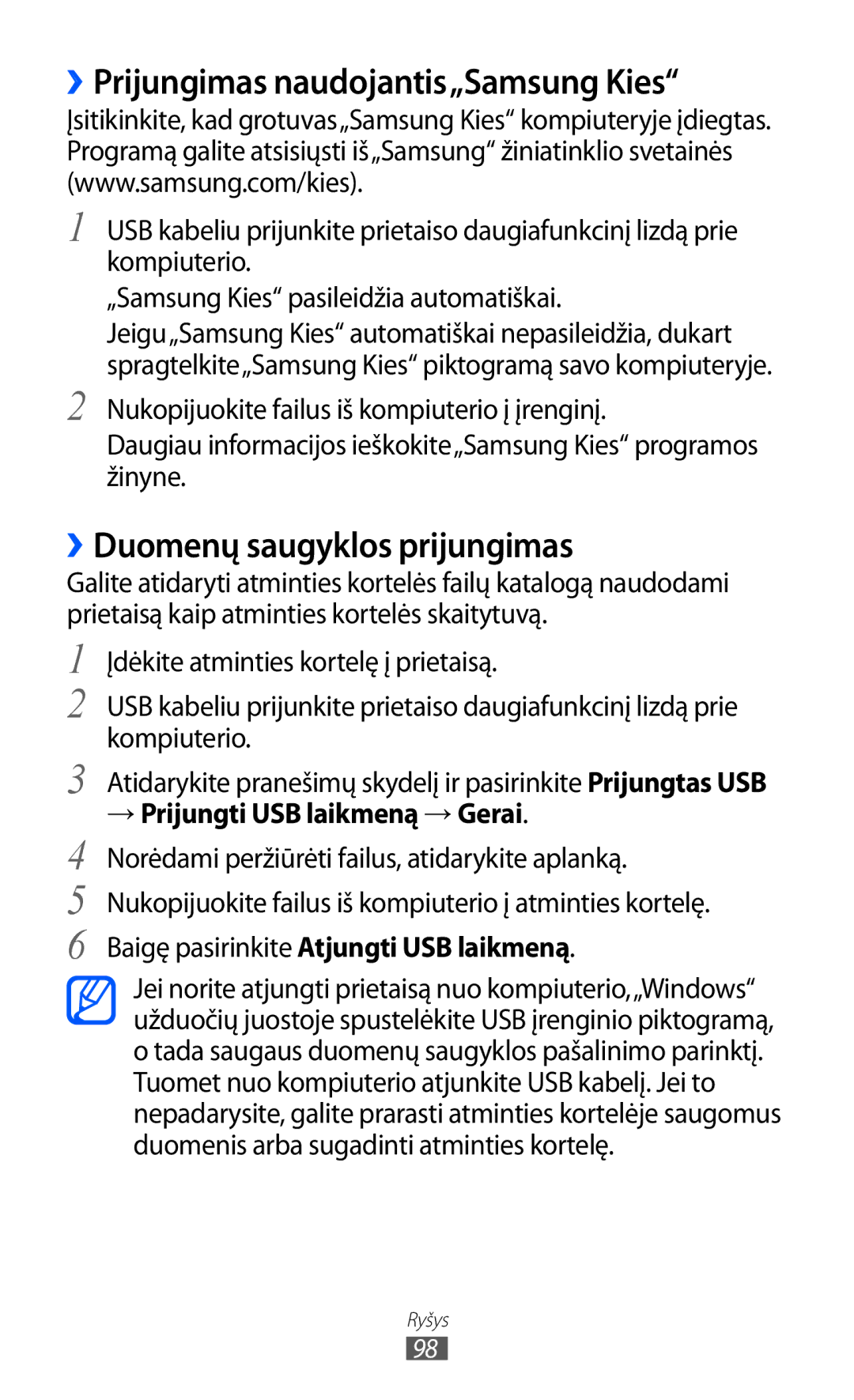 Samsung GT-S5690KOASEB manual ››Prijungimas naudojantis„Samsung Kies, ››Duomenų saugyklos prijungimas 