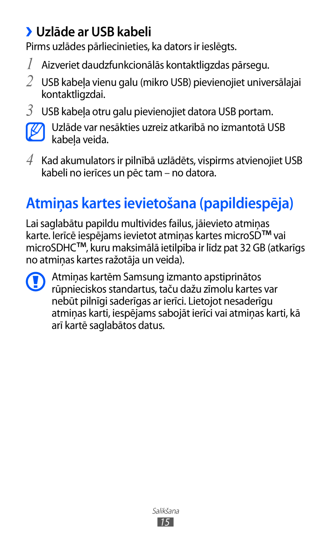 Samsung GT-S5690KOASEB manual Atmiņas kartes ievietošana papildiespēja, ››Uzlāde ar USB kabeli 