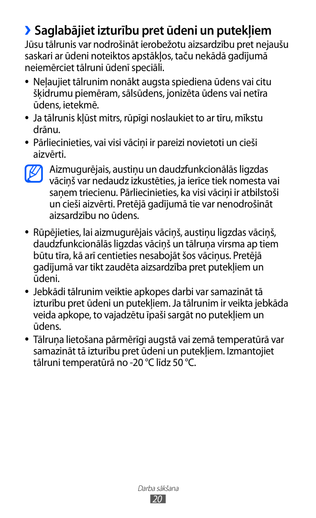 Samsung GT-S5690KOASEB manual ››Saglabājiet izturību pret ūdeni un putekļiem 