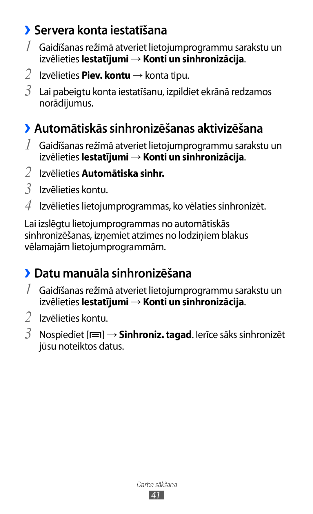 Samsung GT-S5690KOASEB manual ››Servera konta iestatīšana, ››Datu manuāla sinhronizēšana, Izvēlieties Automātiska sinhr 