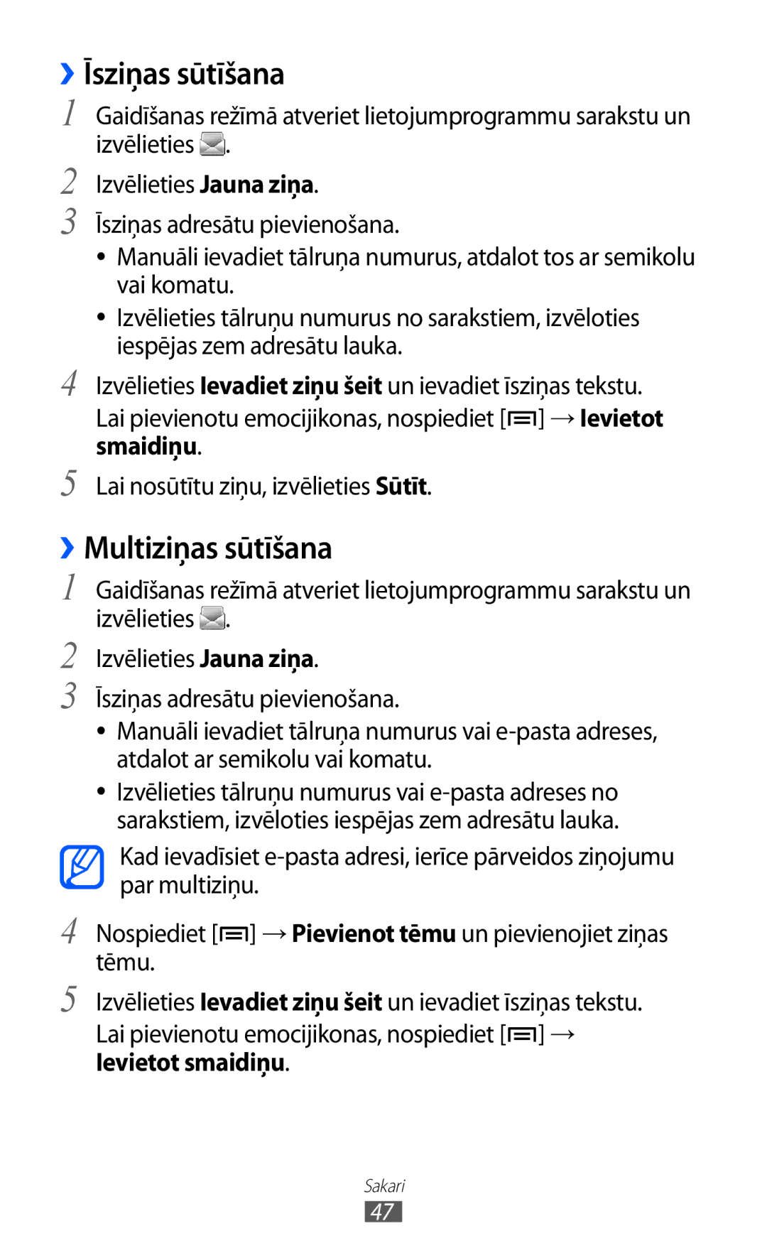 Samsung GT-S5690KOASEB manual ››Īsziņas sūtīšana, ››Multiziņas sūtīšana 