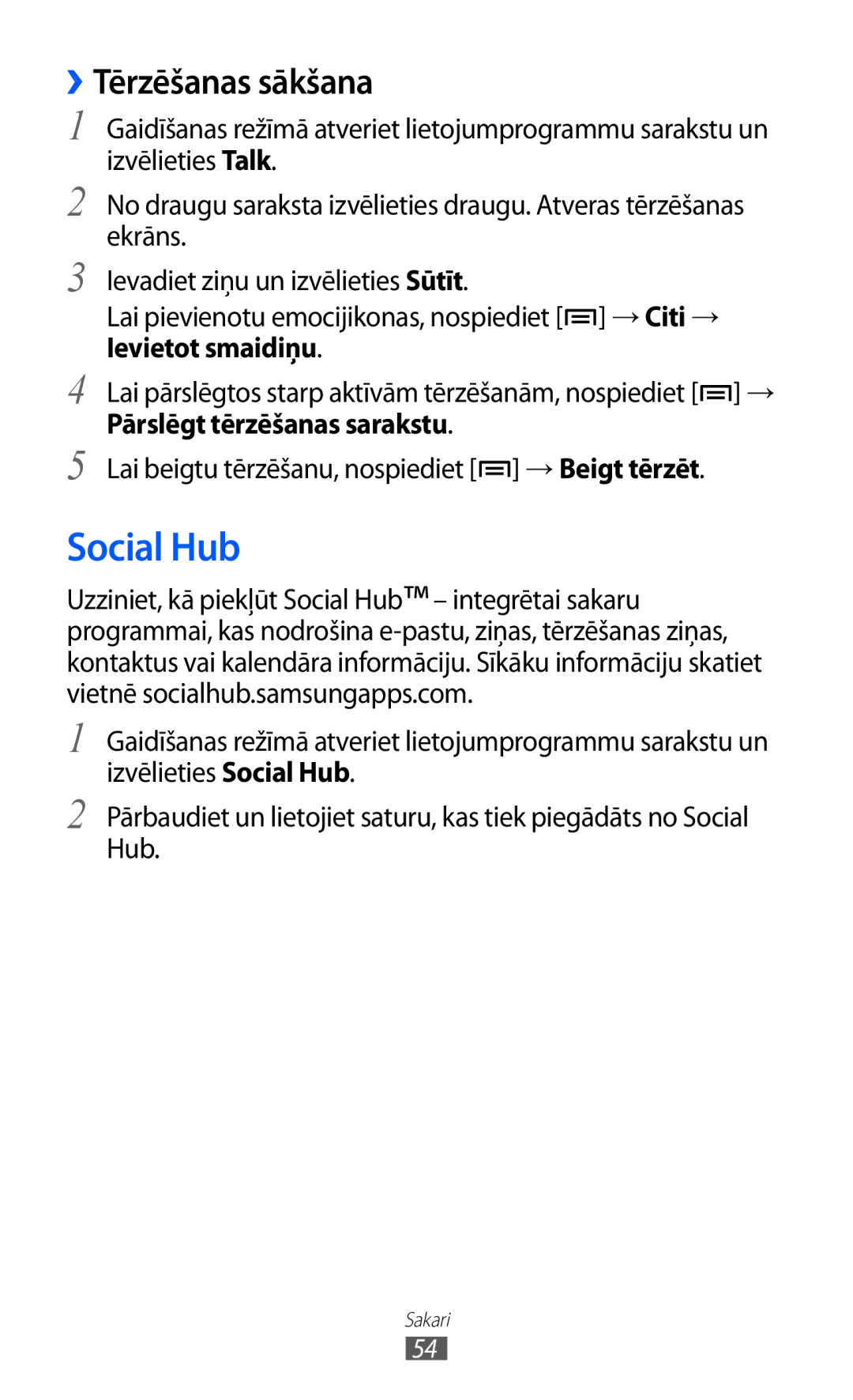 Samsung GT-S5690KOASEB manual Social Hub, ››Tērzēšanas sākšana 