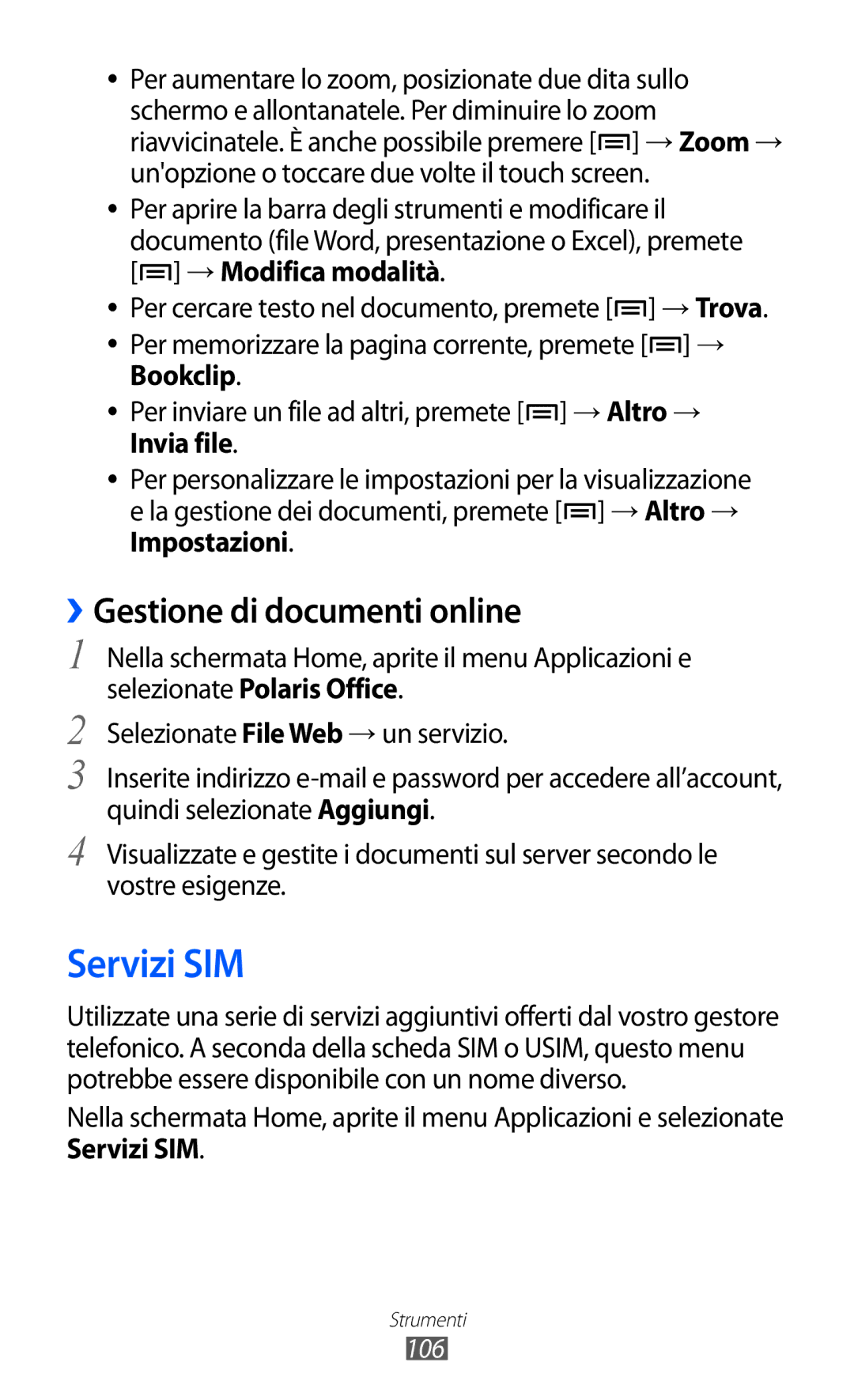 Samsung GT-S5690TAAWIN, GT-S5690TAATIM, GT-S5690TAAITV, GT-S5690KOATIM manual Servizi SIM, ››Gestione di documenti online 