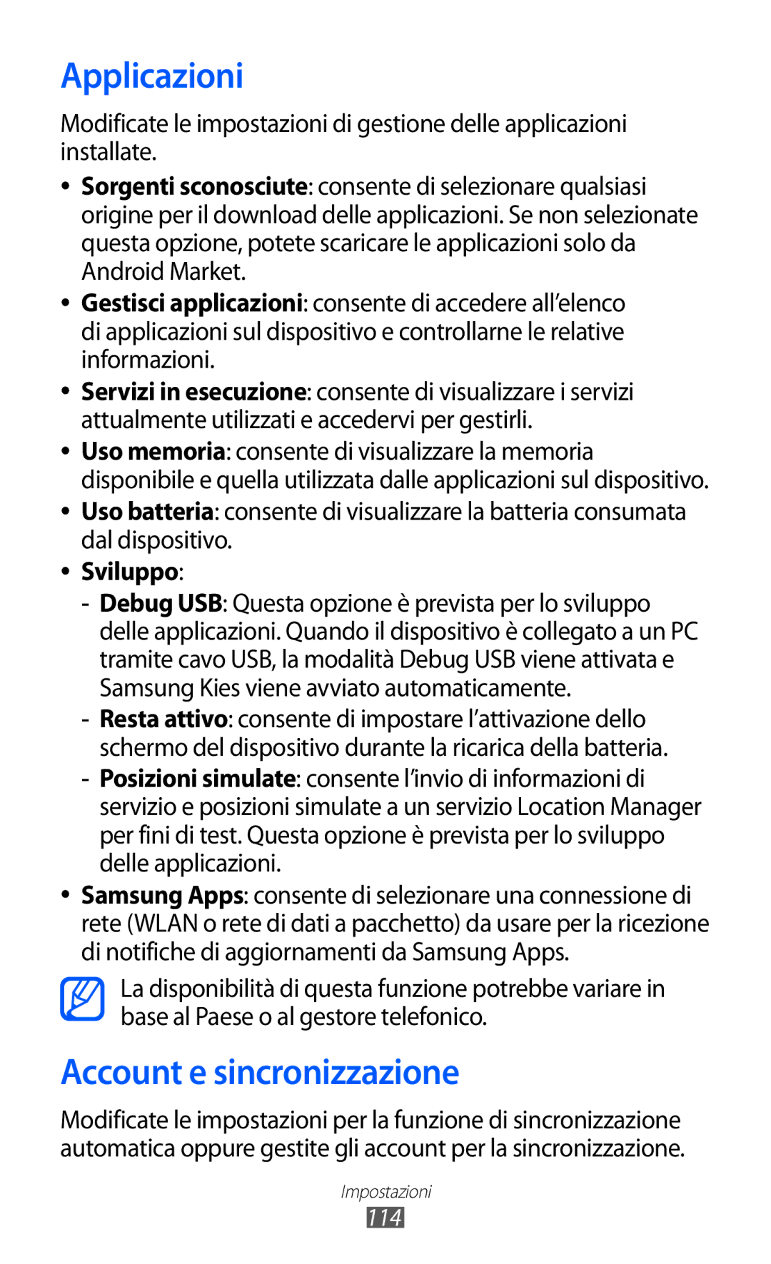 Samsung GT-S5690TAAITV, GT-S5690TAATIM, GT-S5690TAAWIN, GT-S5690KOATIM Applicazioni, Account e sincronizzazione, Sviluppo 