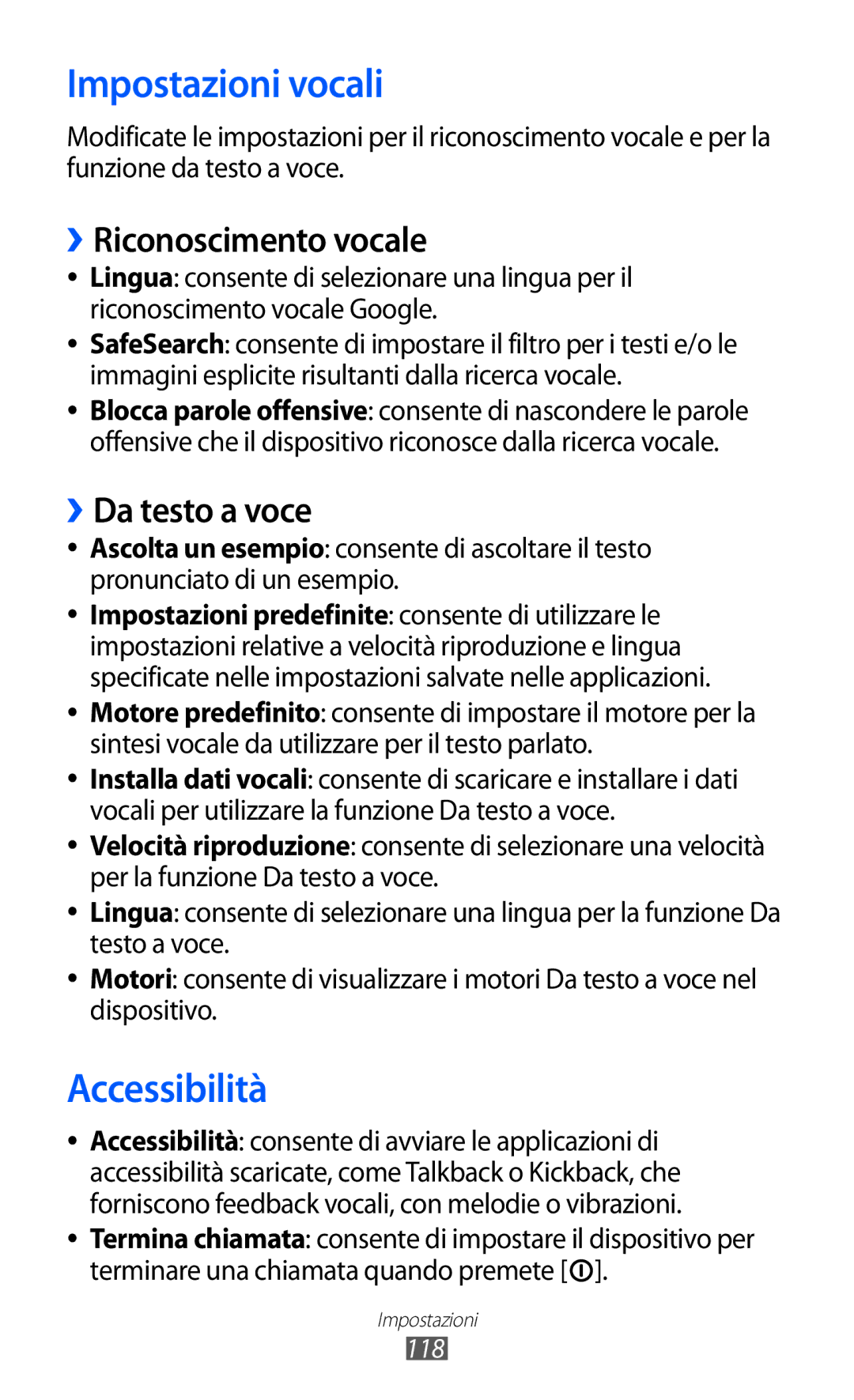 Samsung GT-S5690KOAWIN, GT-S5690TAATIM manual Impostazioni vocali, Accessibilità, ››Riconoscimento vocale, ››Da testo a voce 
