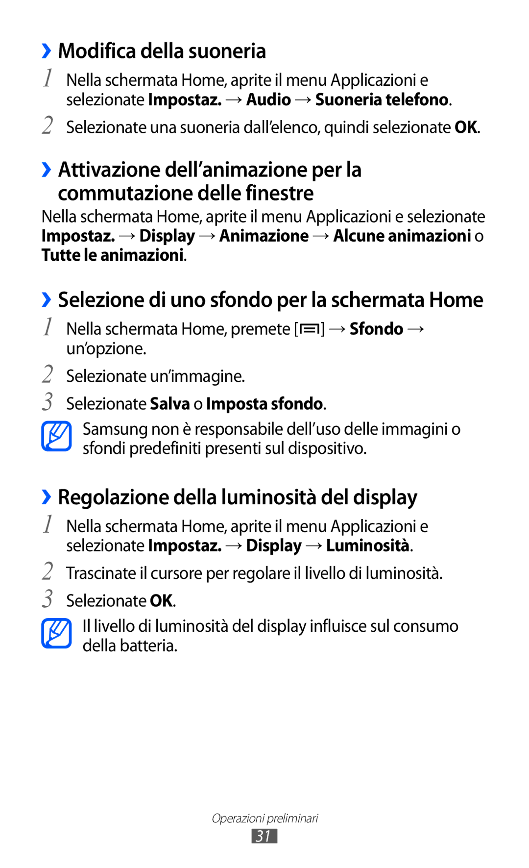 Samsung GT-S5690KOATIM, GT-S5690TAATIM manual ››Modifica della suoneria, ››Regolazione della luminosità del display 