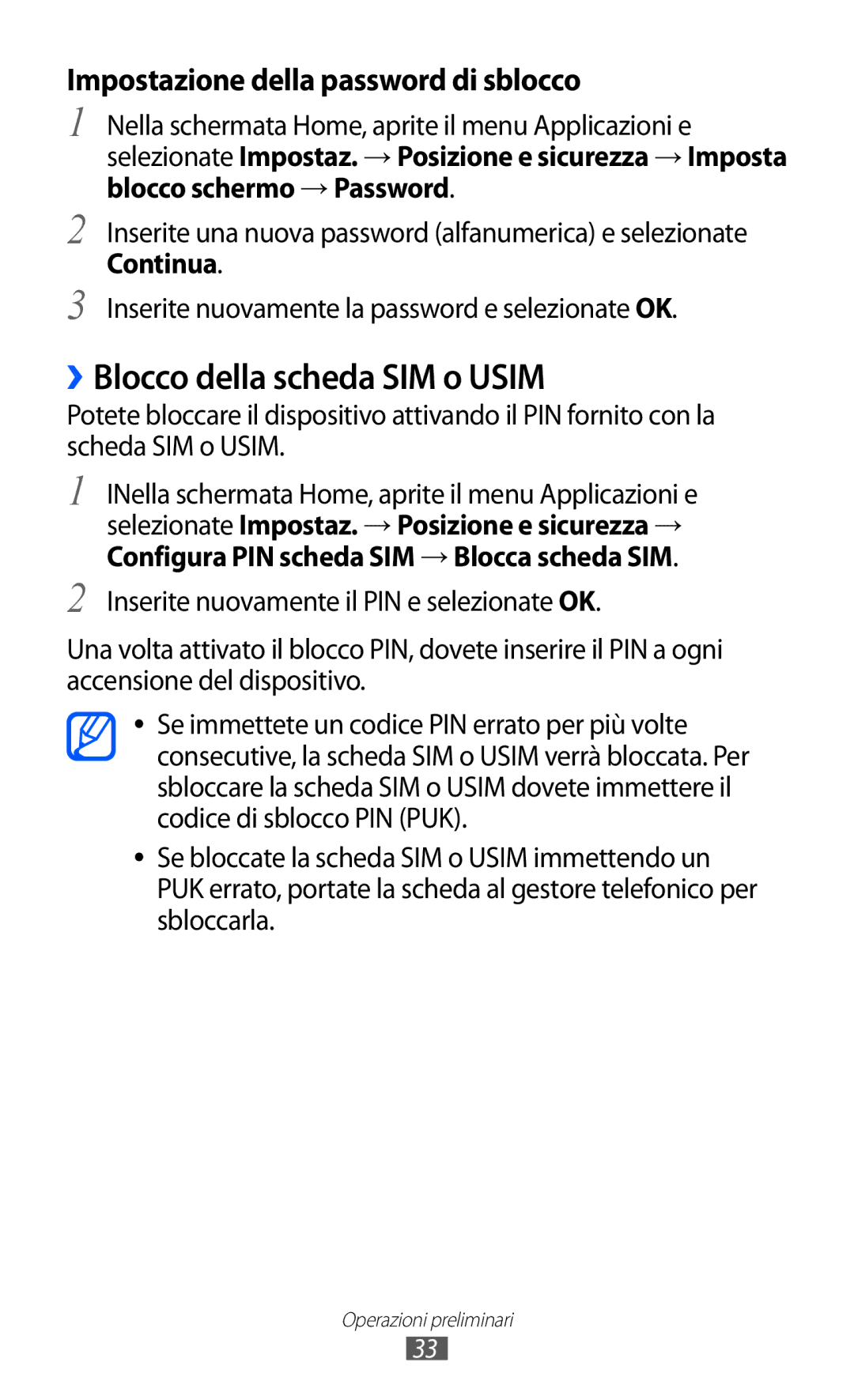 Samsung GT-S5690KOAXET, GT-S5690TAATIM manual ››Blocco della scheda SIM o Usim, Impostazione della password di sblocco 