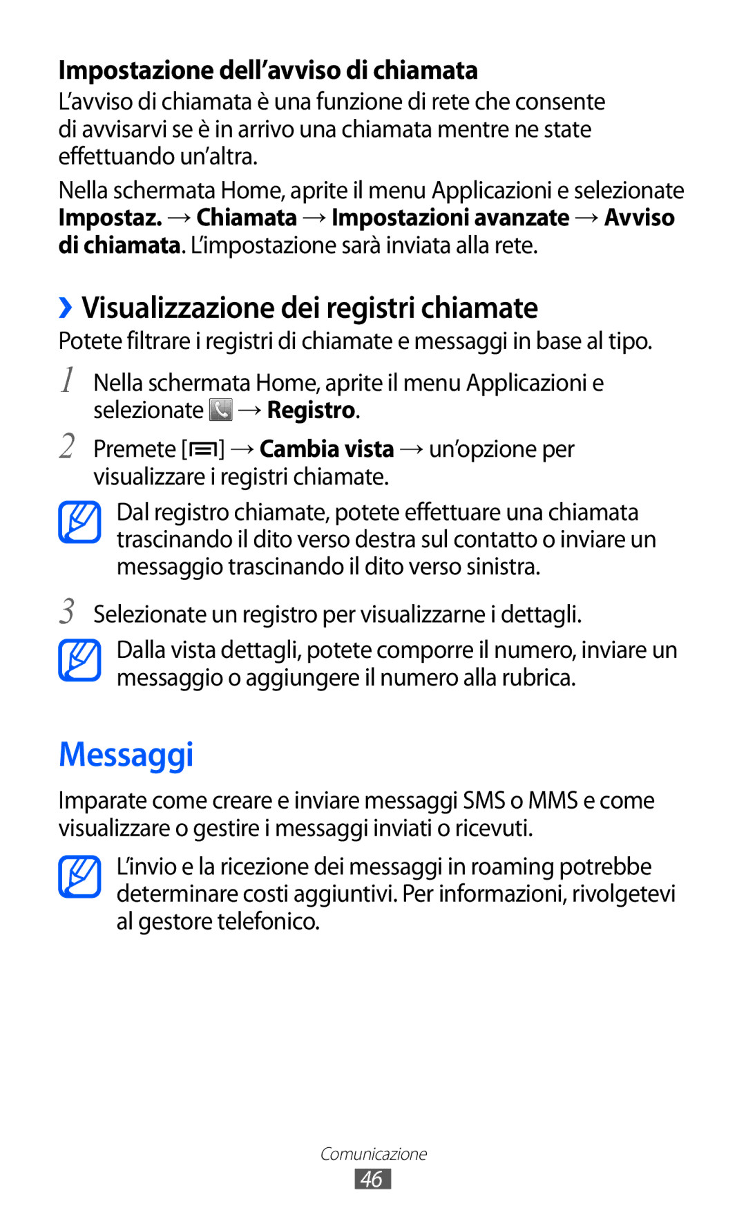 Samsung GT-S5690KOAITV manual Messaggi, ››Visualizzazione dei registri chiamate, Impostazione dell’avviso di chiamata 