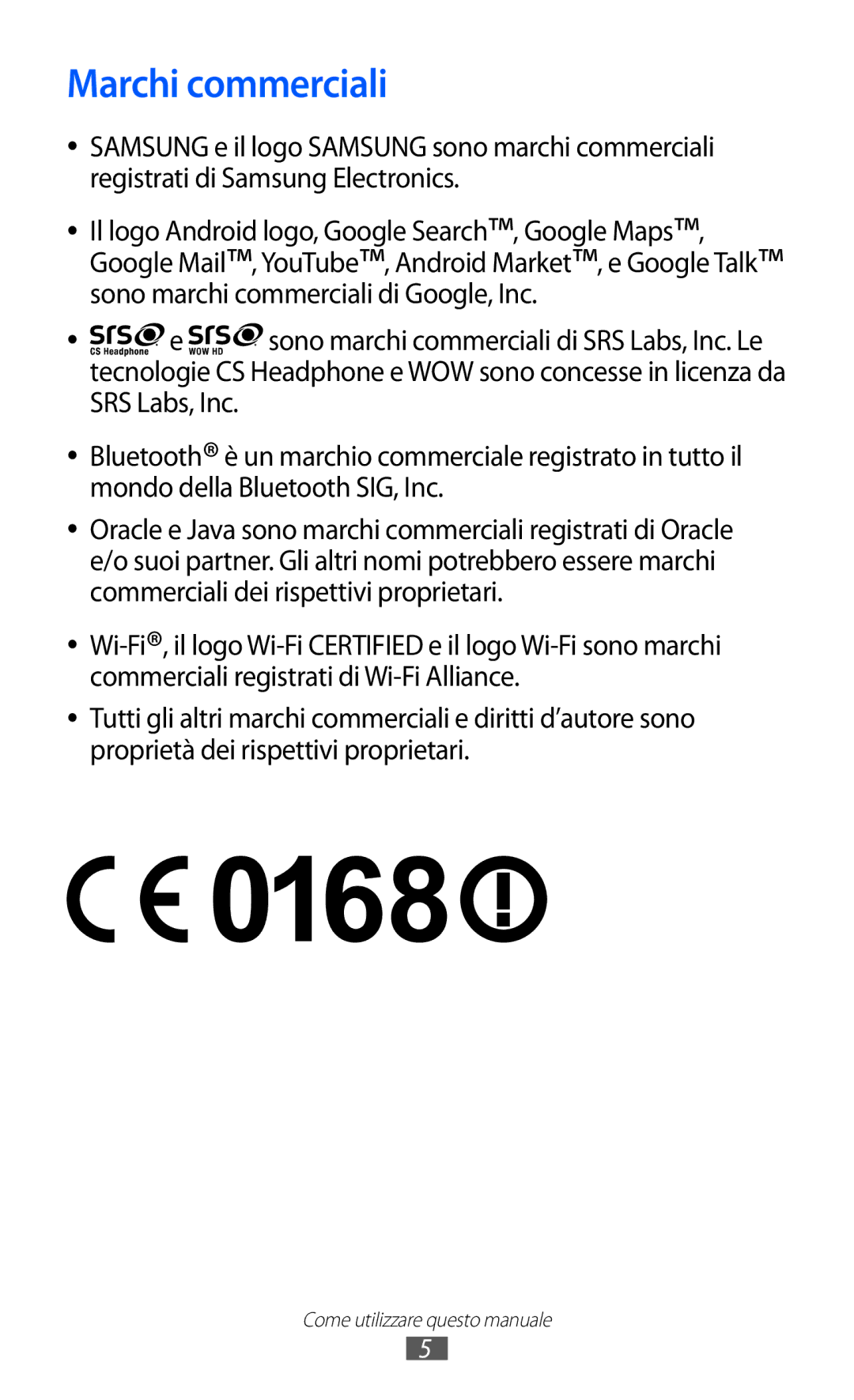 Samsung GT-S5690KOAXET, GT-S5690TAATIM, GT-S5690TAAWIN, GT-S5690TAAITV, GT-S5690KOATIM, GT-S5690KOAITV manual Marchi commerciali 