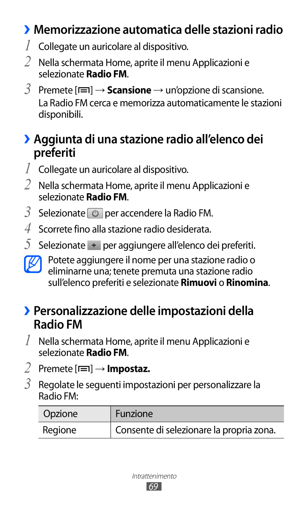 Samsung GT-S5690KOAWIN, GT-S5690TAATIM, GT-S5690TAAWIN manual ››Aggiunta di una stazione radio all’elenco dei preferiti 