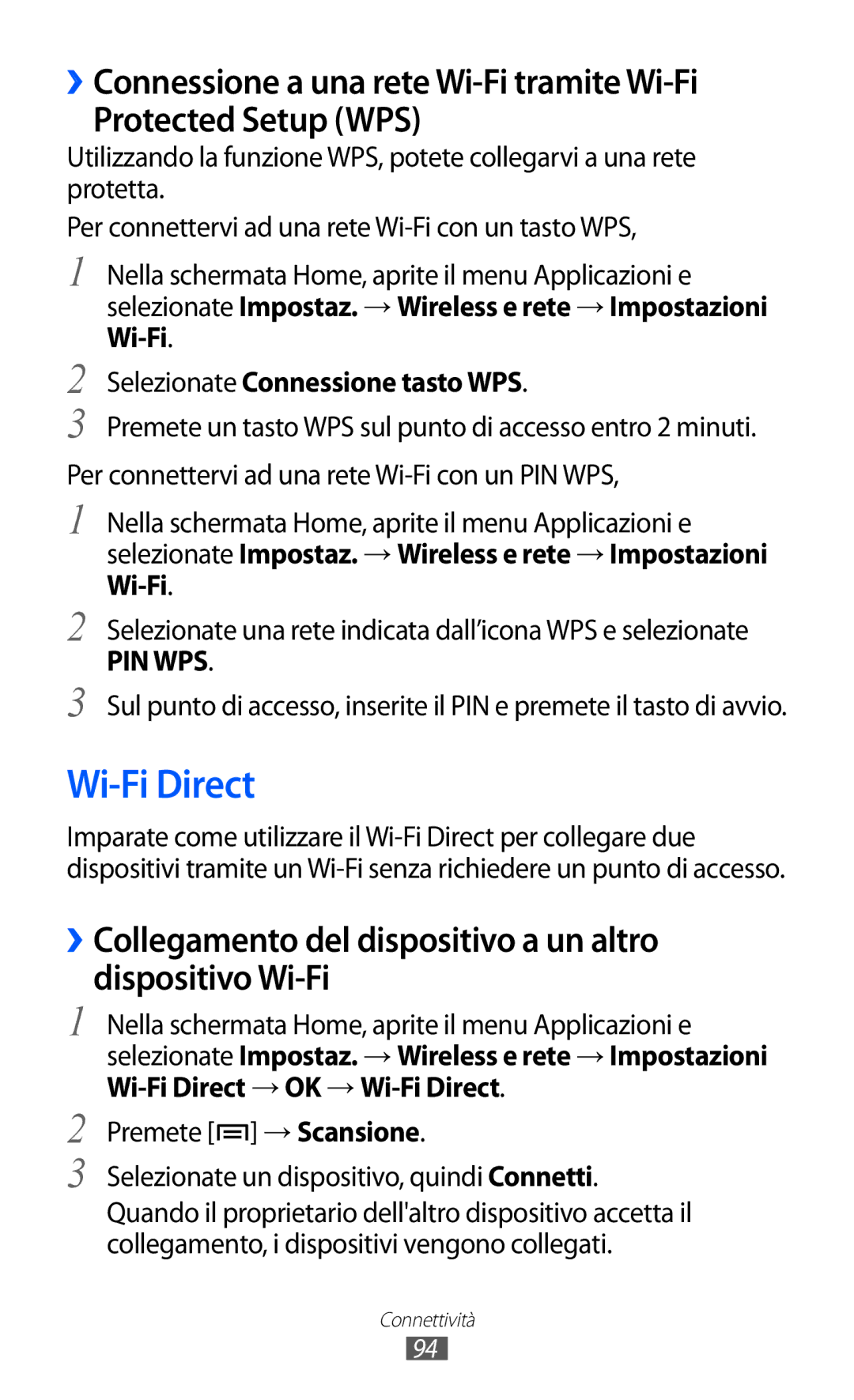 Samsung GT-S5690KOATIM Wi-Fi Direct, Protected Setup WPS, ››Collegamento del dispositivo a un altro dispositivo Wi-Fi 