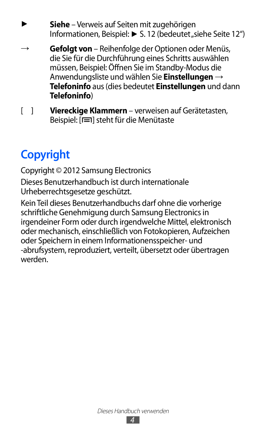 Samsung GT-S5690KOADTM, GT-S5690TAAVIA manual Beispiel steht für die Menütaste, Copyright 2012 Samsung Electronics 