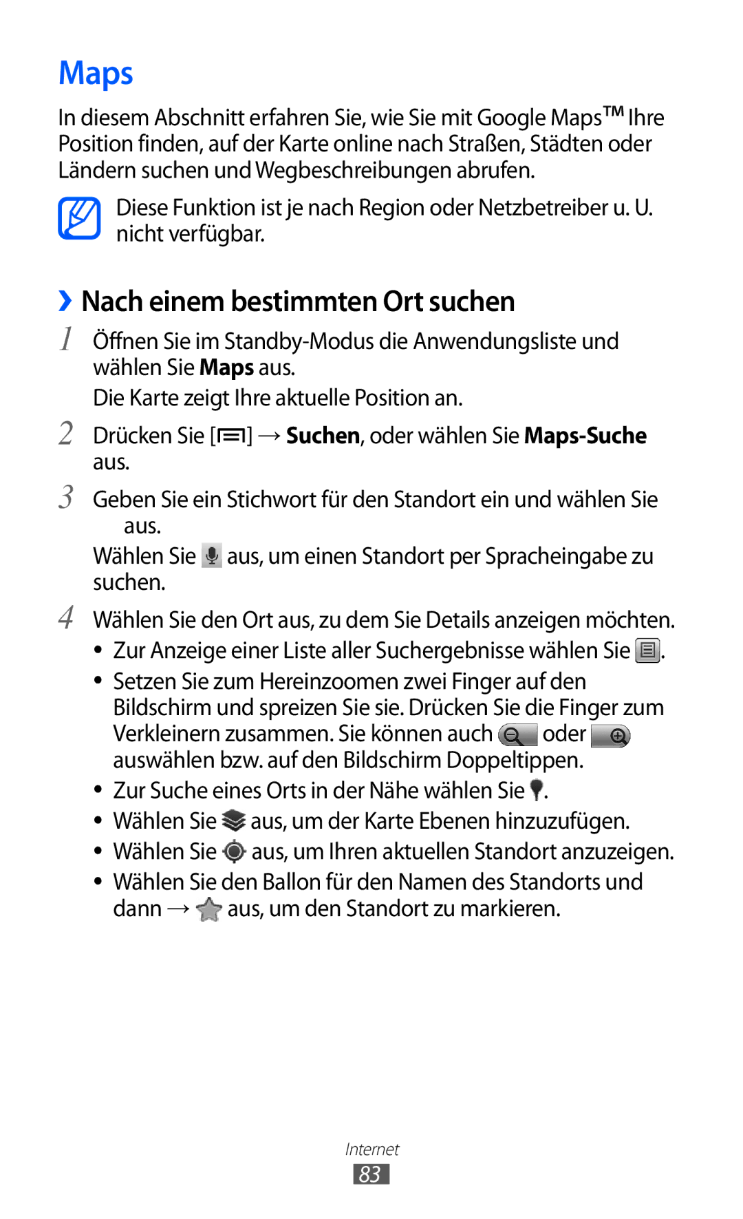 Samsung GT-S5690TAADBT Maps, ››Nach einem bestimmten Ort suchen, Zur Suche eines Orts in der Nähe wählen Sie, Wählen Sie 