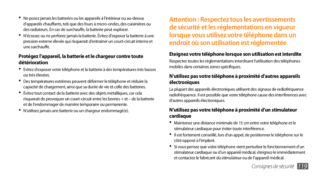 Samsung GT-S5750PWEXEF, GT-S5750HKELPM, GT-S5750PWELPM manual Nutilisez jamais une batterie ou un chargeur endommagée 