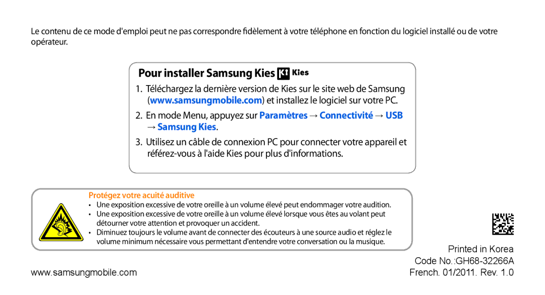 Samsung GT-S5750HKEBOG, GT-S5750HKELPM, GT-S5750PWELPM, GT-S5750HKEFTM manual Pour installer Samsung Kies, Code No.GH68-32266A 