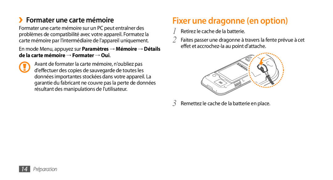 Samsung GT-S5750HKESFR, GT-S5750HKELPM manual Fixer une dragonne en option, ››Formater une carte mémoire, 14 Préparation 