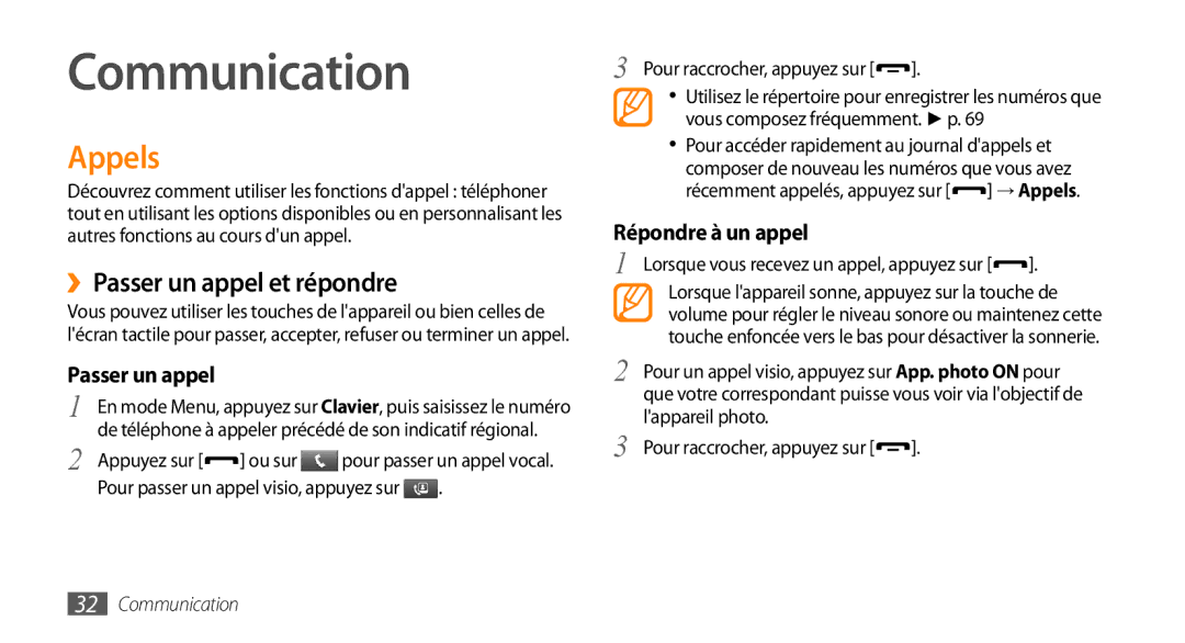 Samsung GT-S5750HKESFR, GT-S5750HKELPM manual Communication, Appels, ››Passer un appel et répondre, Répondre à un appel 