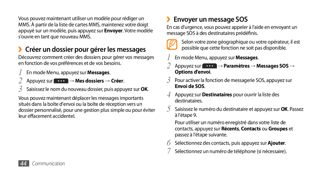 Samsung GT-S5750HKEBOG, GT-S5750HKELPM ››Envoyer un message SOS, ››Créer un dossier pour gérer les messages, Envoi de SOS 