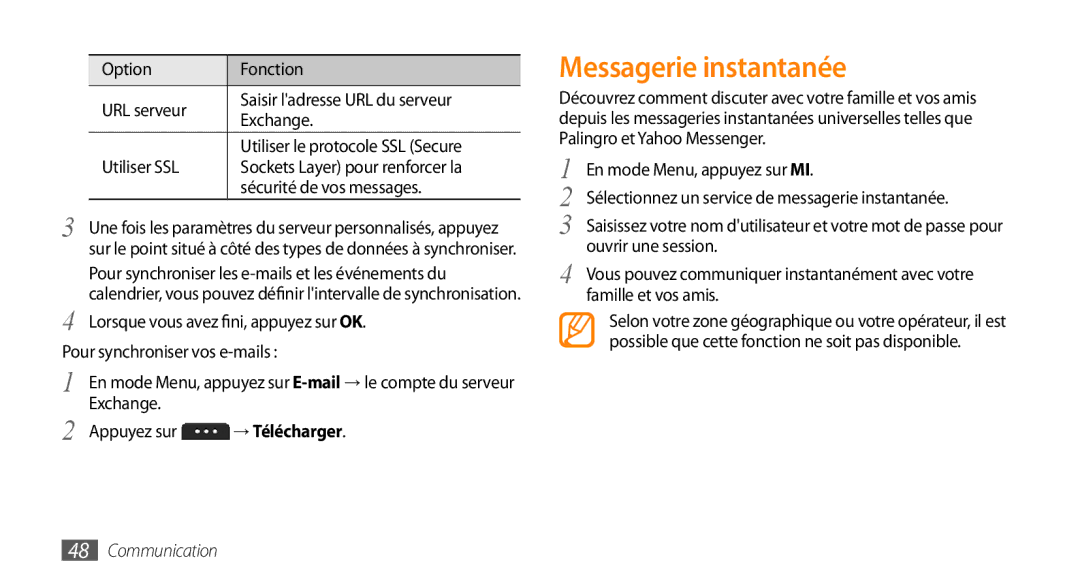 Samsung GT-S5750PWEBOG, GT-S5750HKELPM, GT-S5750PWELPM, GT-S5750HKEFTM, GT-S5750PWEFTM, GT-S5750PWENRJ Messagerie instantanée 