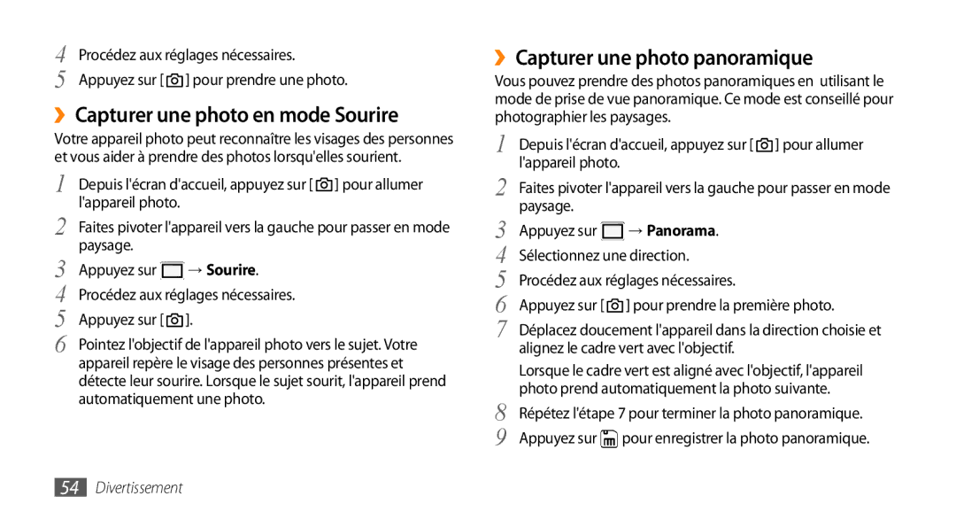 Samsung GT-S5750HKELPM, GT-S5750PWELPM ››Capturer une photo en mode Sourire, ››Capturer une photo panoramique, → Panorama 