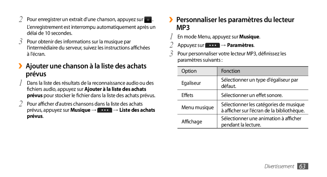 Samsung GT-S5750TIENRJ manual ››Ajouter une chanson à la liste des achats prévus, ››Personnaliser les paramètres du lecteur 