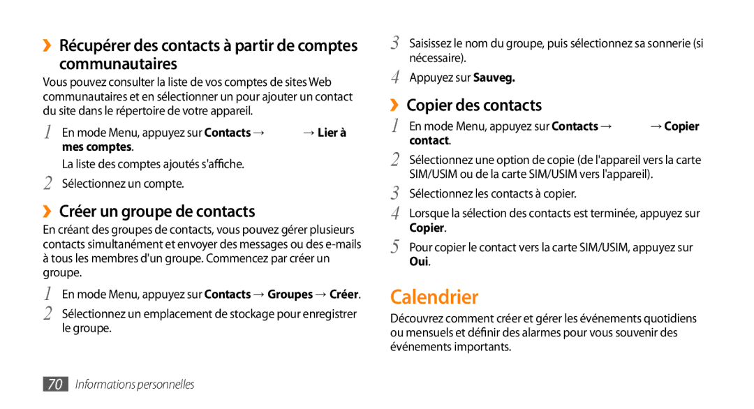 Samsung GT-S5750HKZXEF, GT-S5750HKELPM manual Calendrier, ››Récupérer des contacts à partir de comptes communautaires 