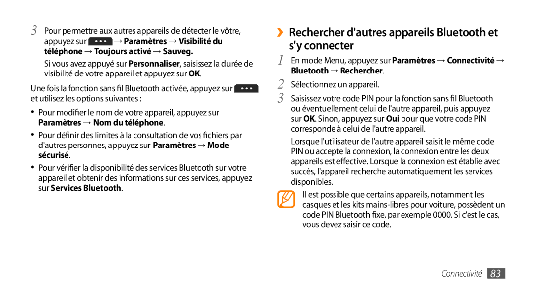 Samsung GT-S5750PWEXEF, GT-S5750HKELPM ››Rechercher dautres appareils Bluetooth et sy connecter, Bluetooth → Rechercher 