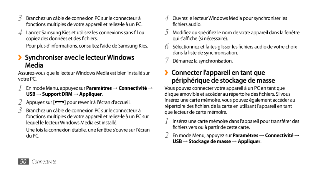 Samsung GT-S5750HKELPM, GT-S5750PWELPM, GT-S5750HKEFTM, GT-S5750PWEFTM manual ››Synchroniser avec le lecteur Windows Media 