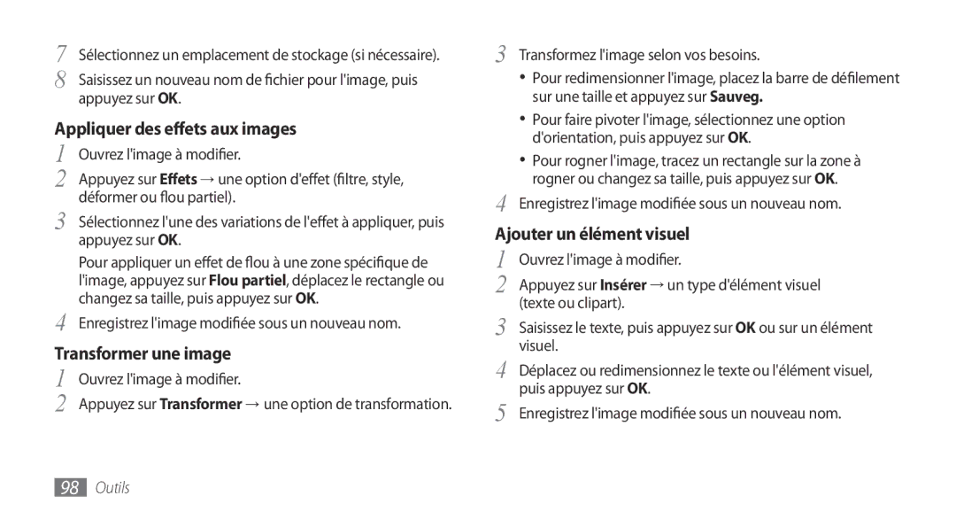 Samsung GT-S5750HKEBOG, GT-S5750HKELPM Appliquer des effets aux images, Transformer une image, Ajouter un élément visuel 