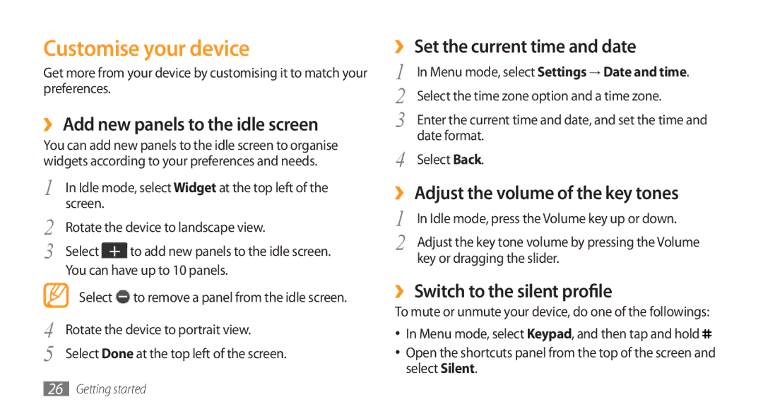 Samsung GT-S5750HKYSFR manual Customise your device, ›› Add new panels to the idle screen, ›› Set the current time and date 