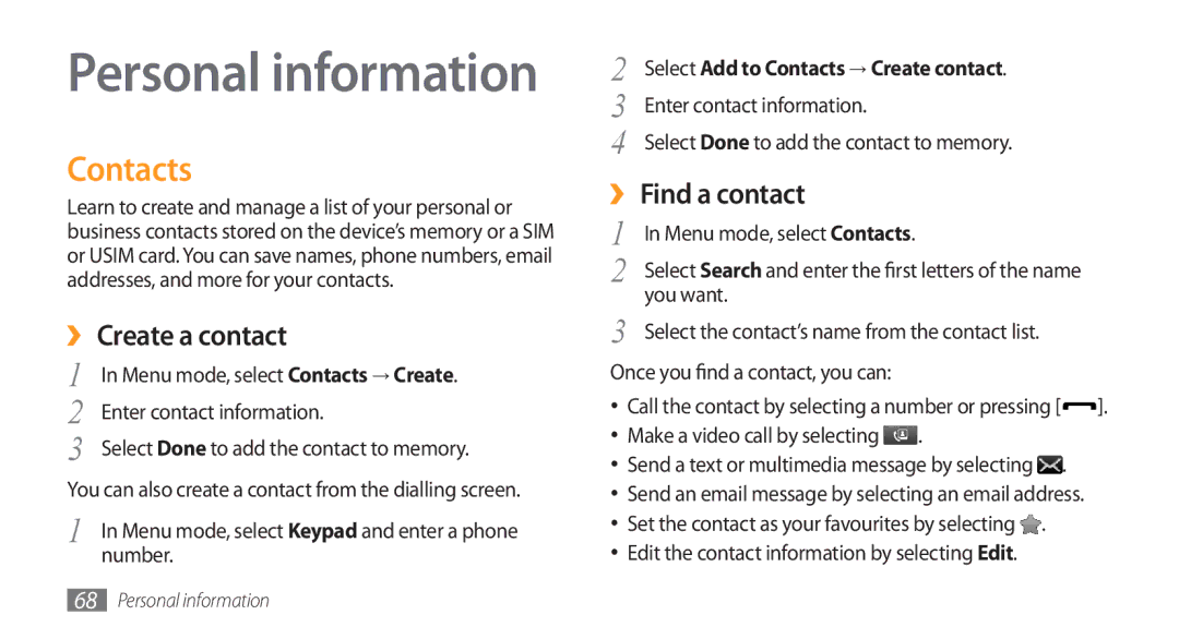Samsung GT-S5750HKYSFR, GT-S5750HKELPM, GT-S5750PWELPM, GT-S5750HKEFTM manual Contacts, ›› Create a contact, ›› Find a contact 