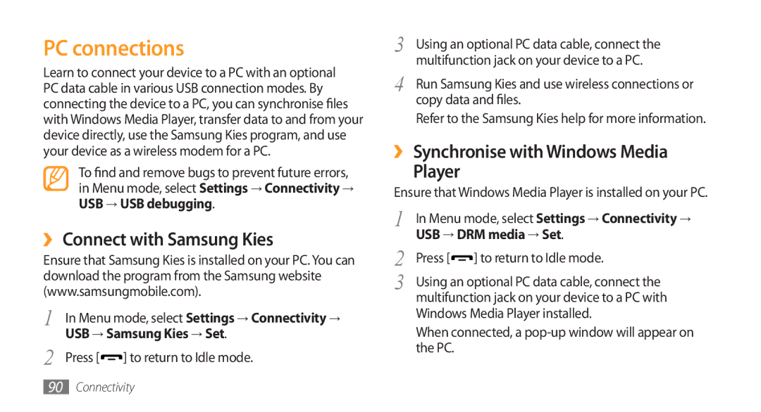 Samsung GT-S5750TIEFTM manual PC connections, ›› Connect with Samsung Kies, ›› Synchronise with Windows Media Player 