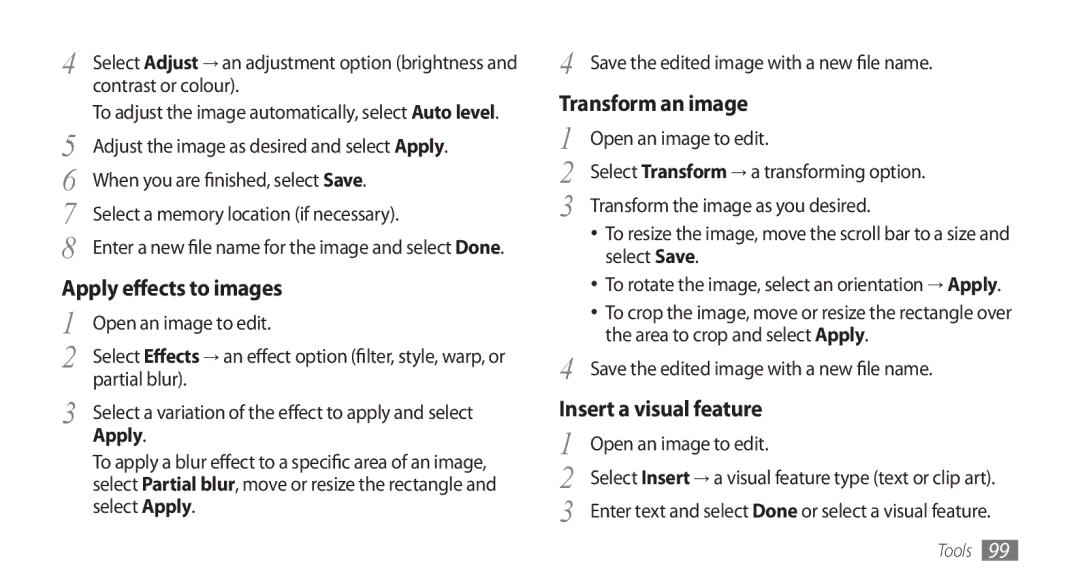 Samsung GT-S5750BDEXEF, GT-S5750HKELPM, GT-S5750PWELPM Apply effects to images, Transform an image, Insert a visual feature 