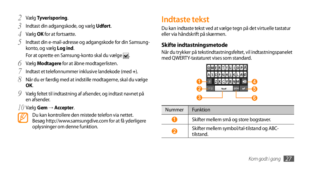 Samsung GT-S5750HKENEE, GT-S5750PWENEE Indtaste tekst, Skifte indtastningsmetode, Vælg Tyverisporing, Vælg Gem → Accepter 