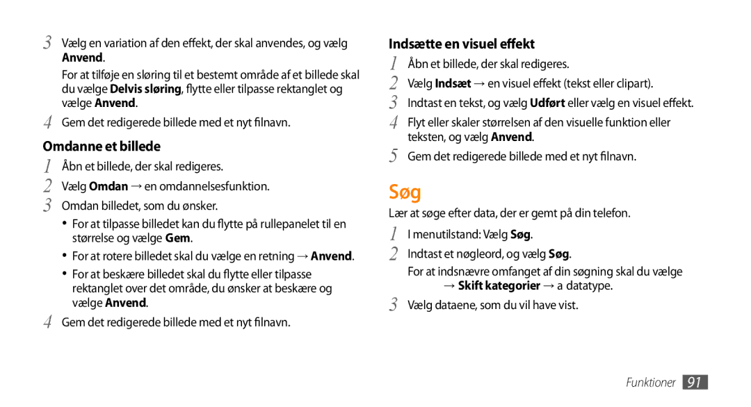 Samsung GT-S5750PWENEE, GT-S5750HKENEE, GT-S5750TIENEE manual Søg, Omdanne et billede, Indsætte en visuel effekt, Anvend 