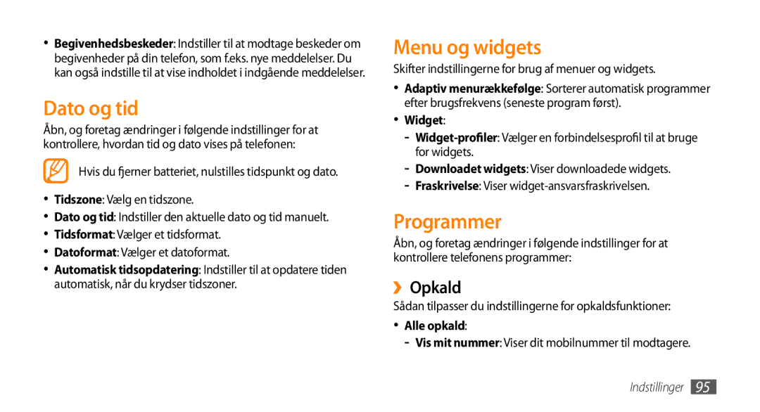 Samsung GT-S5750TIENEE, GT-S5750HKENEE, GT-S5750PWENEE manual Dato og tid, Menu og widgets, Programmer, ››Opkald, Alle opkald 