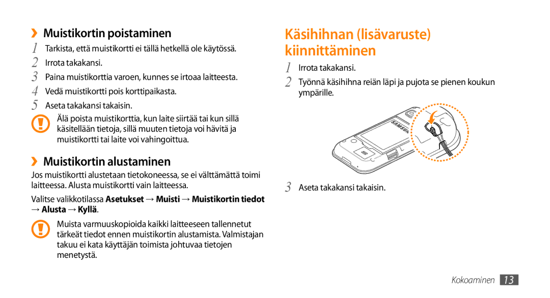 Samsung GT-S5750PWENEE, GT-S5750HKENEE manual ››Muistikortin poistaminen, ››Muistikortin alustaminen, → Alusta → Kyllä 