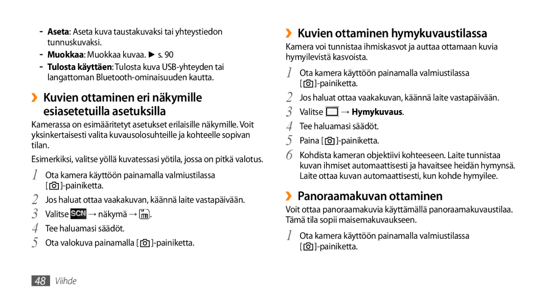 Samsung GT-S5750HKENEE, GT-S5750PWENEE manual ››Kuvien ottaminen hymykuvaustilassa, ››Panoraamakuvan ottaminen, → Hymykuvaus 