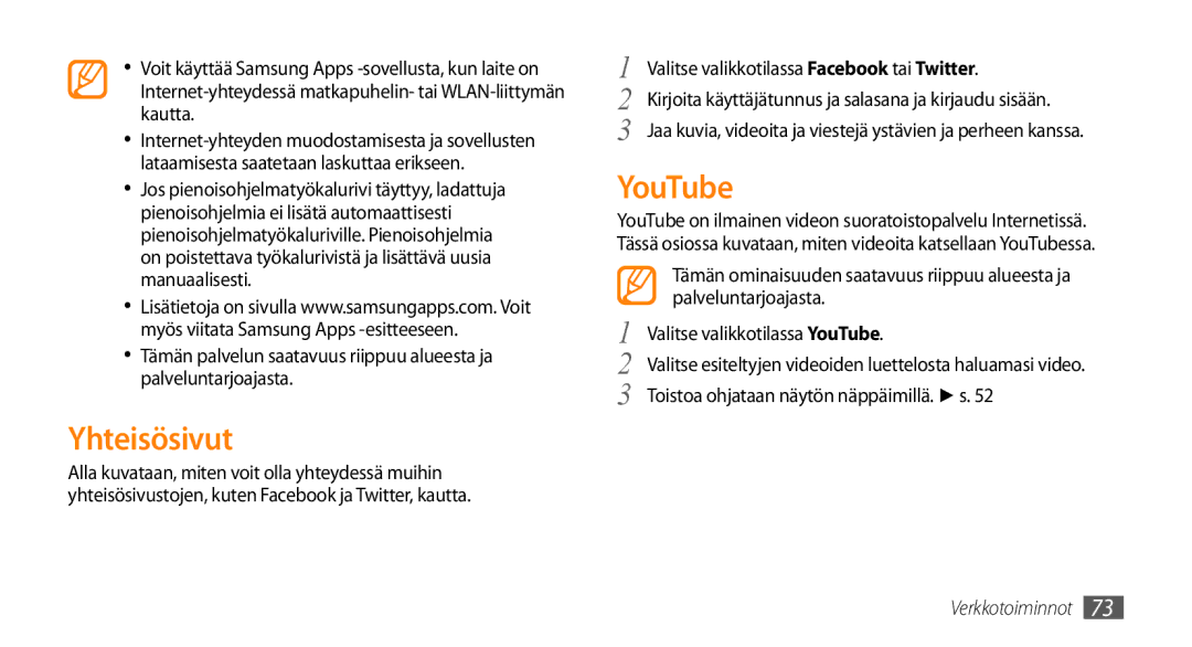 Samsung GT-S5750PWENEE, GT-S5750HKENEE, GT-S5750TIENEE manual Yhteisösivut, YouTube 