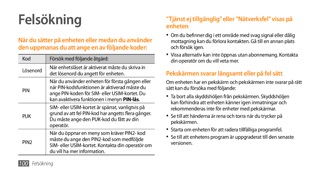 Samsung GT-S5750PWENEE Felsökning, Kod Försök med följande åtgärd Lösenord, Det lösenord du angett för enheten, Operatör 