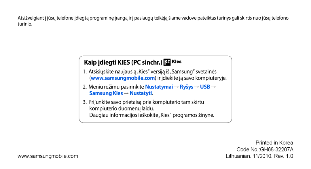 Samsung GT-S5750HKESEB, GT-S5750PWESEB, GT-S5750TIESEB manual Kaip įdiegti Kies PC sinchr, Code No.GH68-32207A 