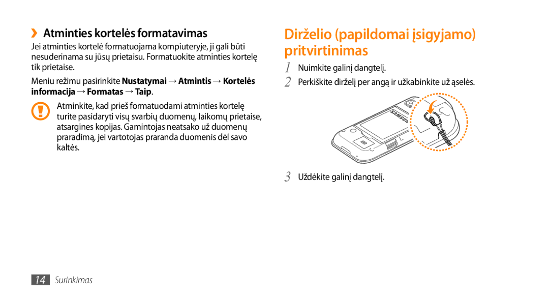 Samsung GT-S5750TIESEB, GT-S5750HKESEB Dirželio papildomai įsigyjamo pritvirtinimas, ››Atminties kortelės formatavimas 