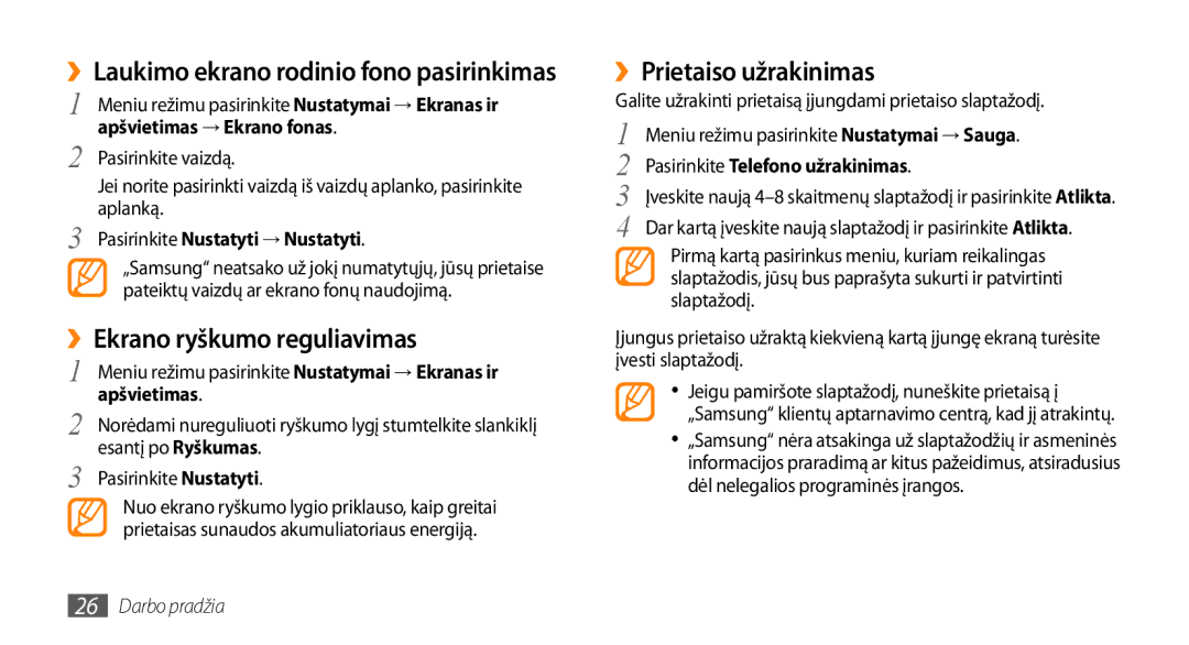 Samsung GT-S5750TIESEB ››Ekrano ryškumo reguliavimas, ››Prietaiso užrakinimas, ››Laukimo ekrano rodinio fono pasirinkimas 