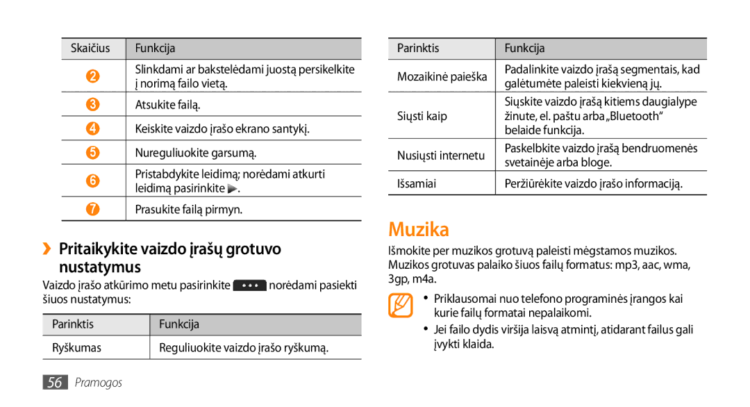 Samsung GT-S5750TIESEB Muzika, ››Pritaikykite vaizdo įrašų grotuvo nustatymus, Galėtumėte paleisti kiekvieną jų, Išsamiai 