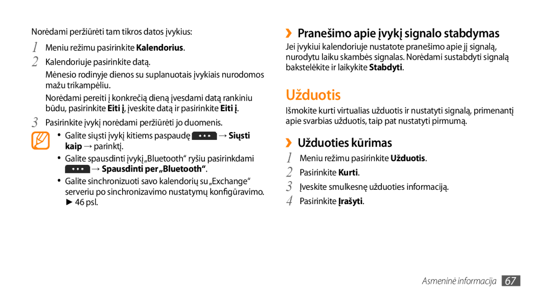 Samsung GT-S5750PWESEB Užduotis, ››Pranešimo apie įvykį signalo stabdymas, ››Užduoties kūrimas, → Spausdinti per„Bluetooth 