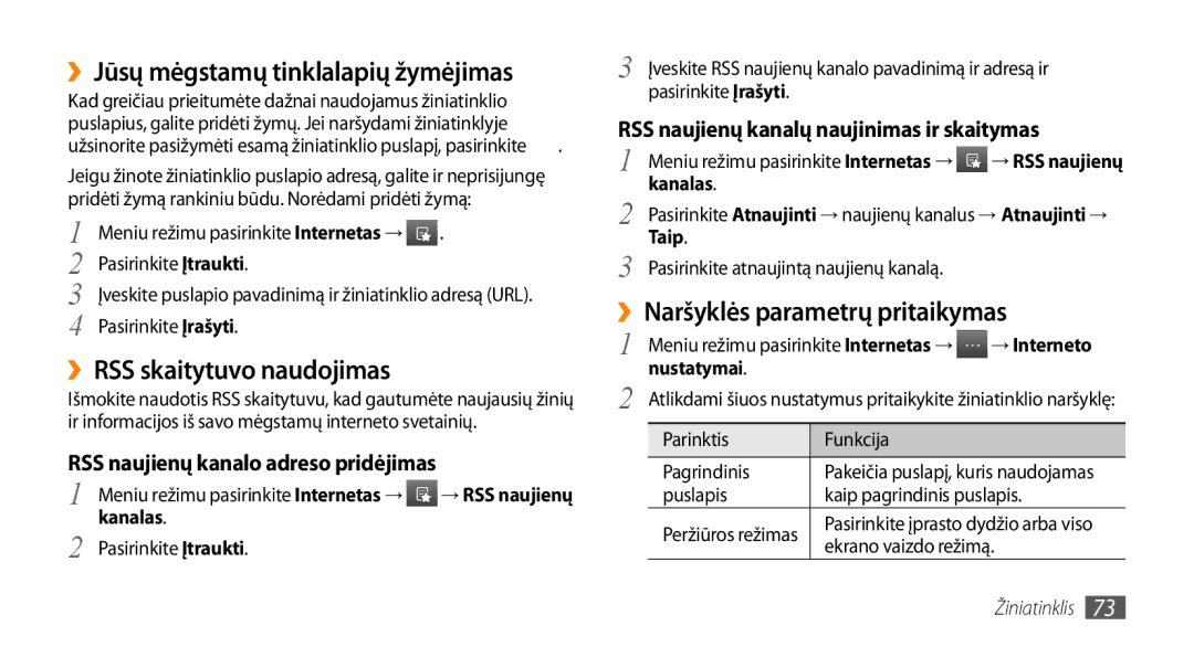 Samsung GT-S5750PWESEB, GT-S5750HKESEB, GT-S5750TIESEB ››Jūsų mėgstamų tinklalapių žymėjimas, ››RSS skaitytuvo naudojimas 