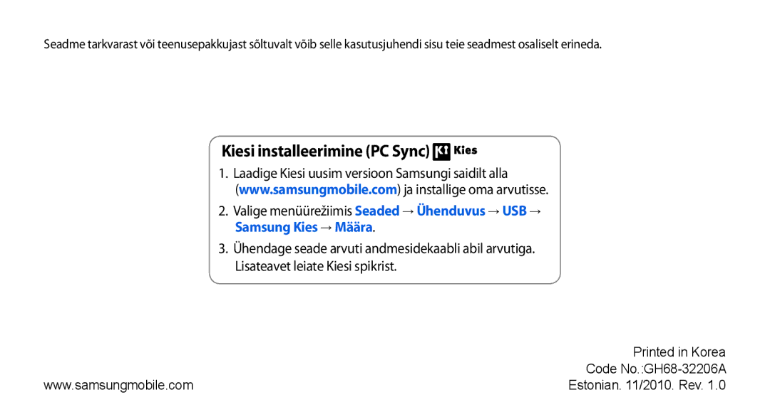 Samsung GT-S5750TIESEB, GT-S5750HKESEB, GT-S5750PWESEB manual Kiesi installeerimine PC Sync, Code No.GH68-32206A 