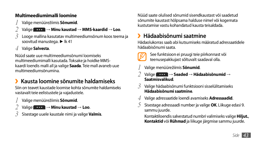 Samsung GT-S5750PWESEB manual ››Kausta loomine sõnumite haldamiseks, ››Hädaabisõnumi saatmine, Multimeediumimalli loomine 